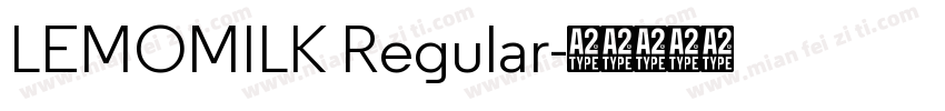 LEMOMILK Regular字体转换